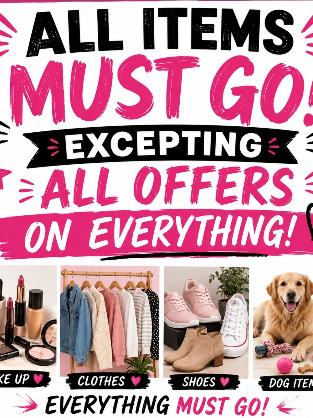 Bold Pink Sale Poster - "All Items Must Go"